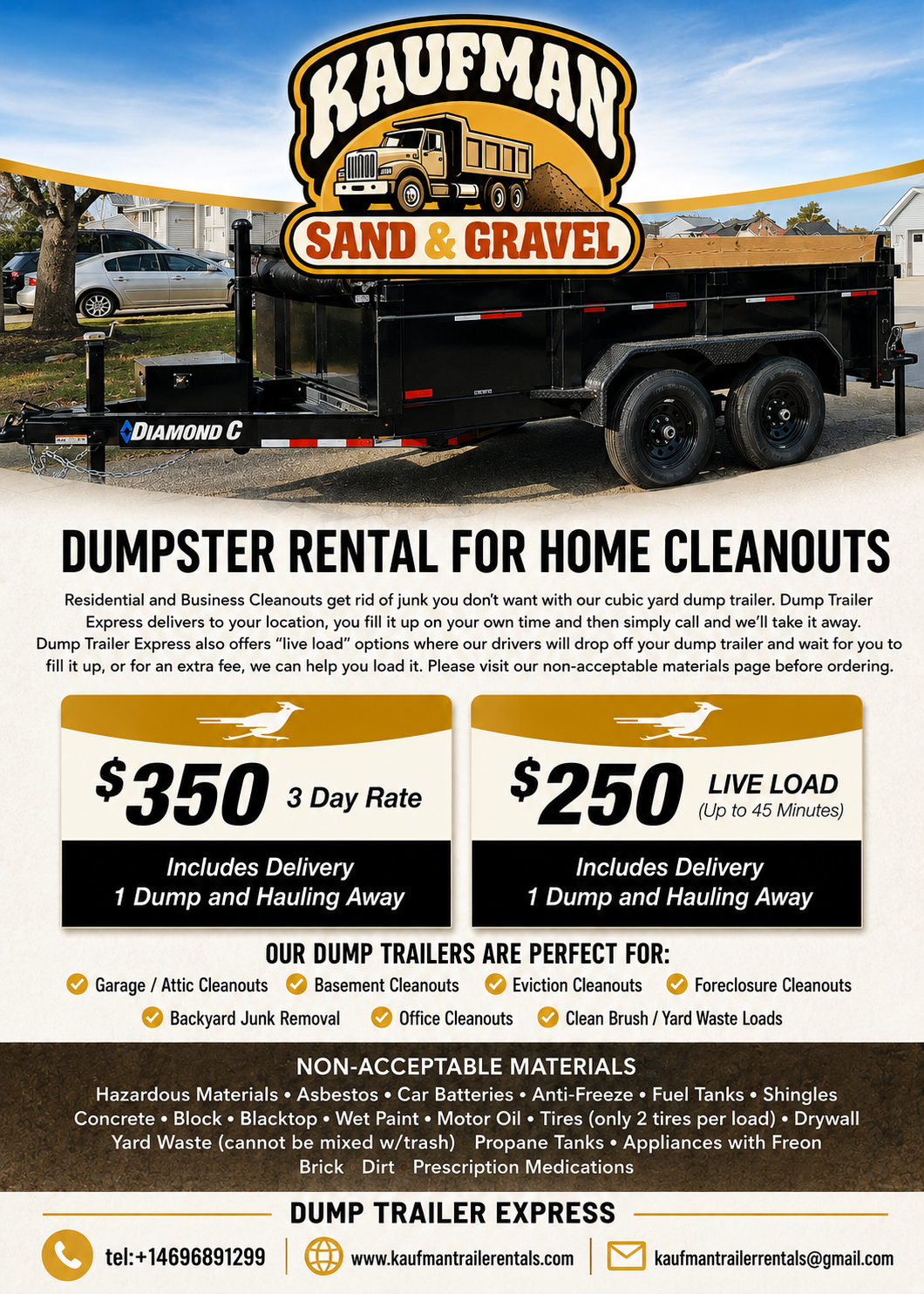Kaufman Sand & Gravel dump trailer for home cleanouts — $350 3-day rate, $250 live load